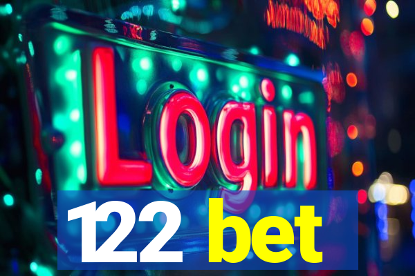 122 bet